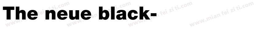The neue black字体转换